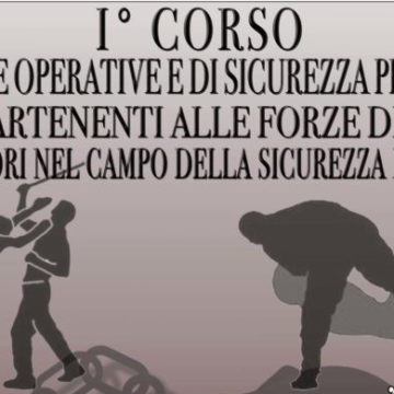 I° Corso Tecniche Operative Sicurezza Forze Polizia