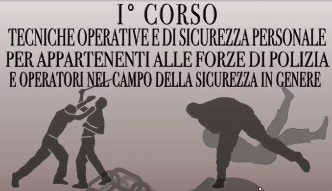 I° Corso Tecniche Operative Sicurezza Forze Polizia