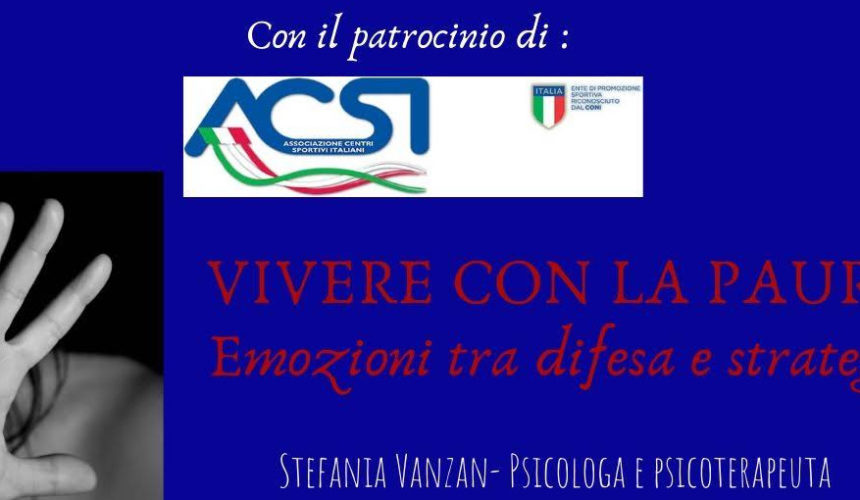 Vivere con la Paura